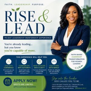 Rise & Lead Executive Presence & Leadership Mentorship Experience